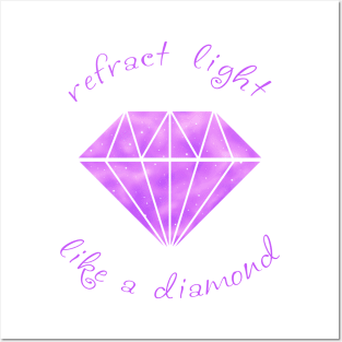 Refract Light Like a Diamond - Purple Posters and Art